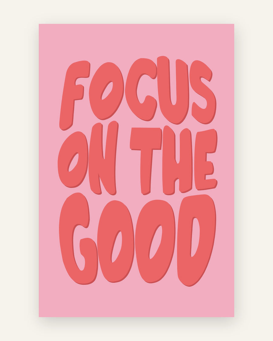 Børneplakat med focus on the good i lyserøde toner til børneværelset