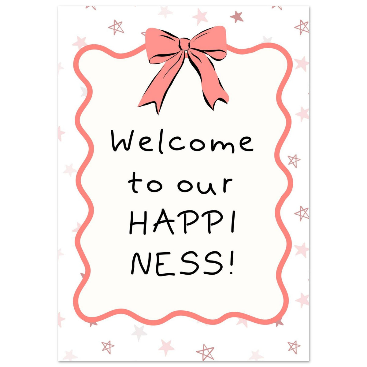 Welcome to our happiness! Poster