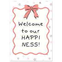 Welcome to our happiness! Poster