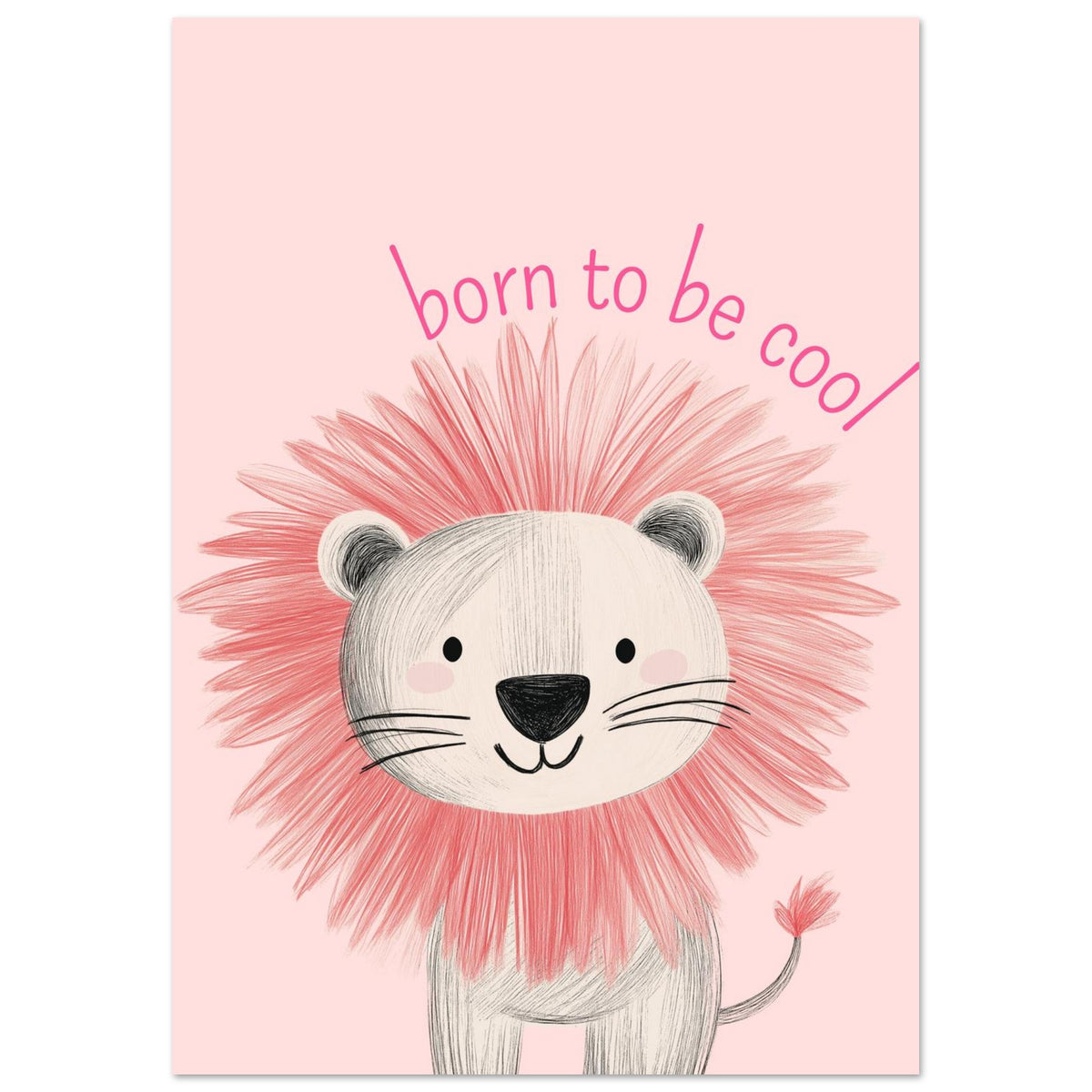 Boom be a cool lion Plakat