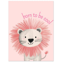 Boom be a cool lion Plakat