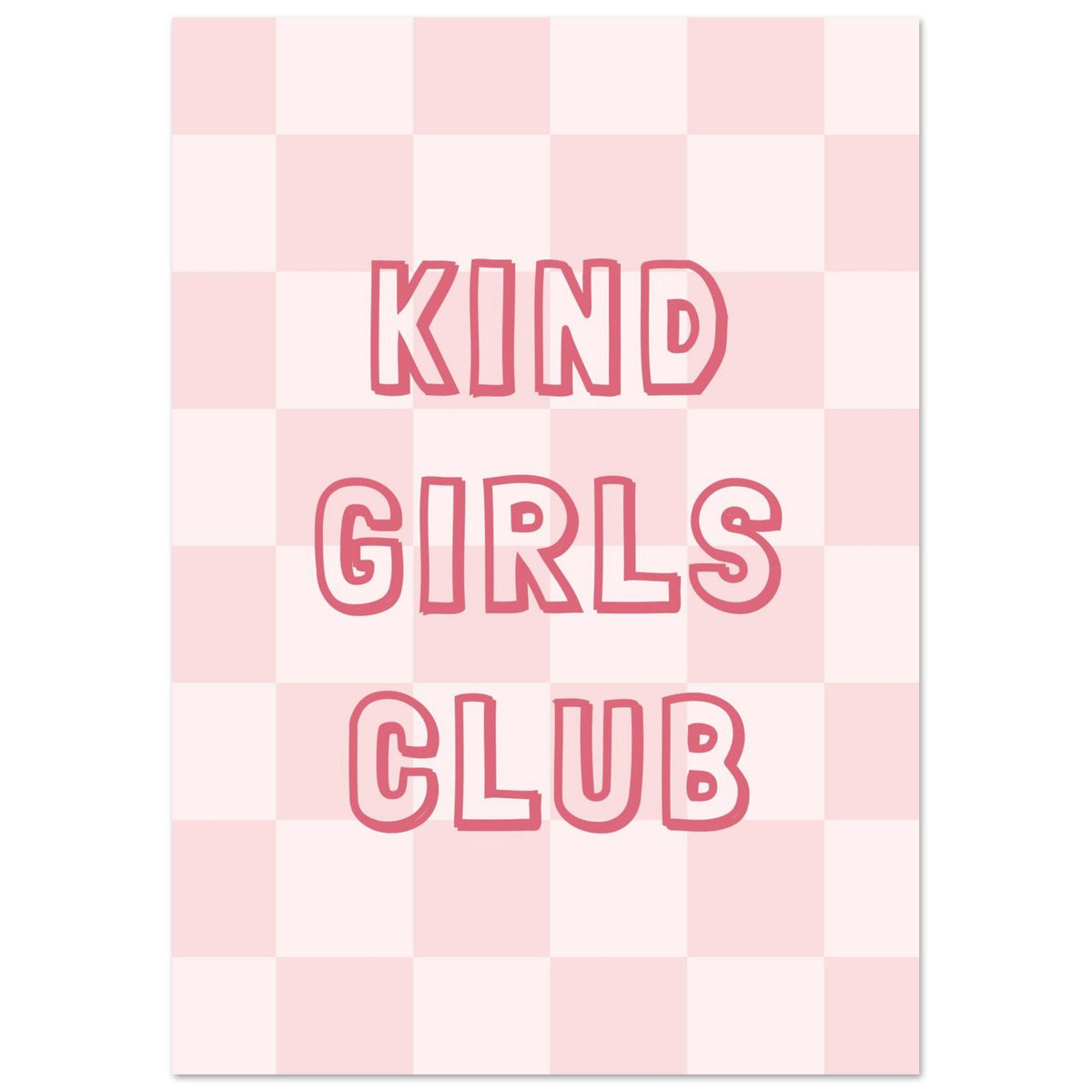 KIND GIRLS CLUB Poster