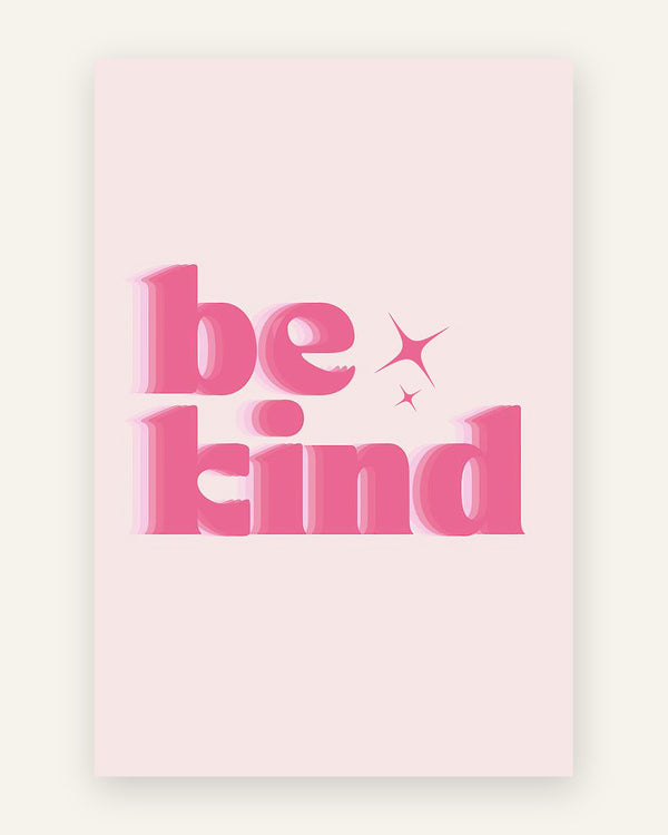 Børneplakat med be kind i lyserøde toner til børneværelset
