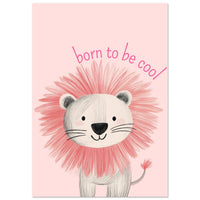 Boom be a cool lion Plakat