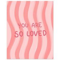 You are so loved Plakat