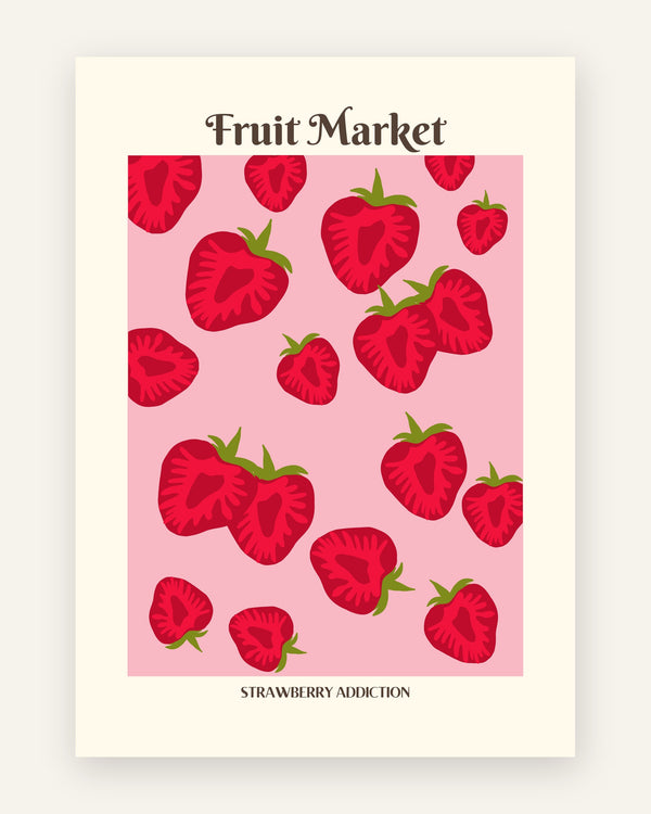 Plakat i fruit market-stil med røde jordbær på lyserød baggrund og teksten Strawberry Addiction