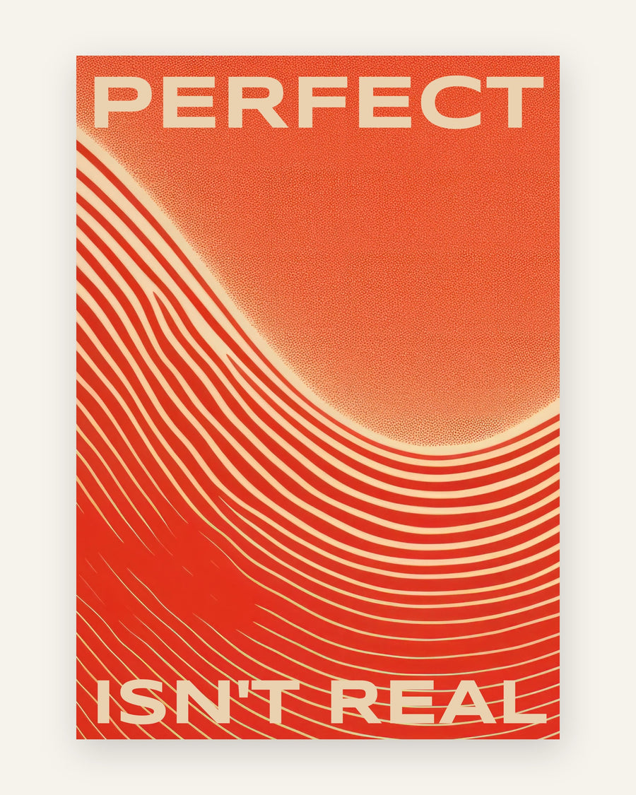 Børneplakat med perfect isn't real i orange toner til børneværelset