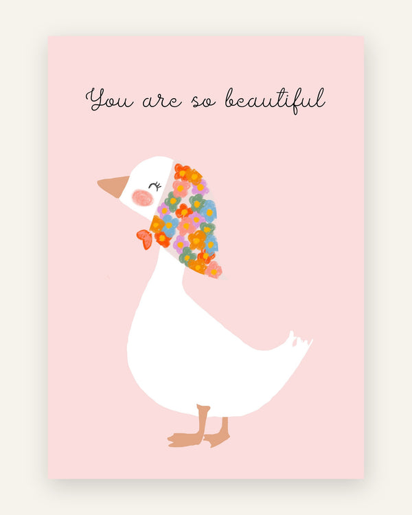 Børneplakat med you are so beautiful gås til børneværelset