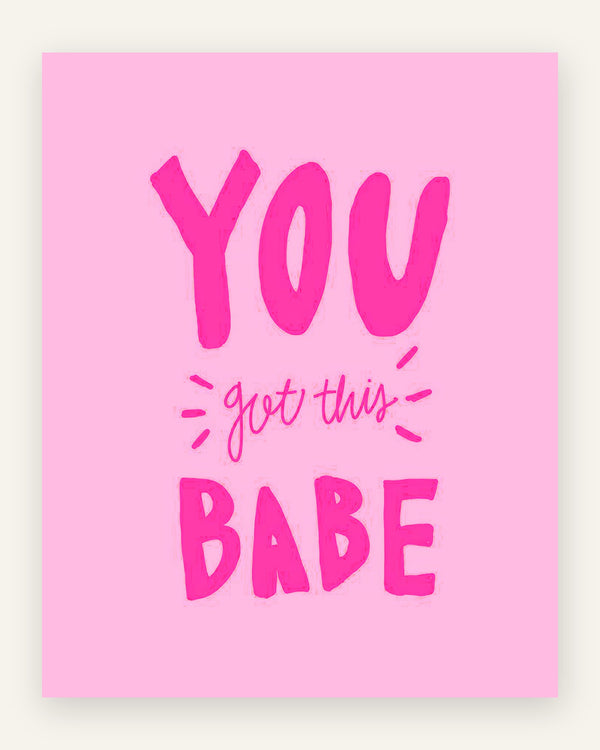 Børneplakat med you got this babe i lyserøde toner til pigeværelset