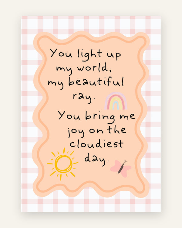 Børneplakat med you light up my world i orange toner til pigeværelset