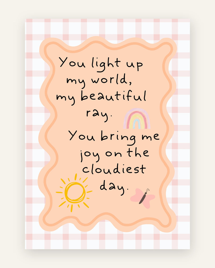 Børneplakat med you light up my world i orange toner til pigeværelset